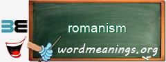 WordMeaning blackboard for romanism